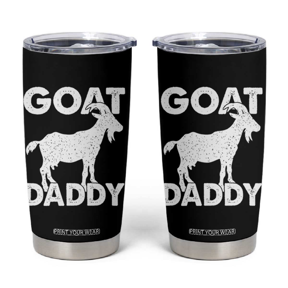 Goat Daddy Tumbler Cup Funny Fathers Day Presents For Goat Dad TS10 Black Print Your Wear