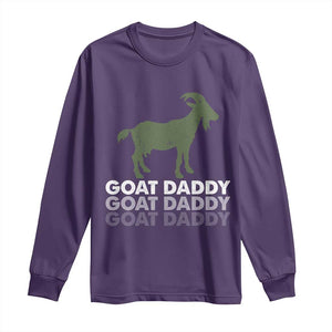 Funny Dad Long Sleeve Shirt Funny Goat Daddy Fathers Day Presents For Goat Lovers TS10 Purple Print Your Wear