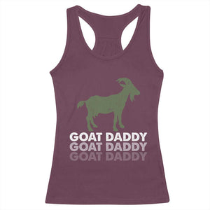 Funny Dad Racerback Tank Top Funny Goat Daddy Fathers Day Presents For Goat Lovers TS10 Maroon Print Your Wear