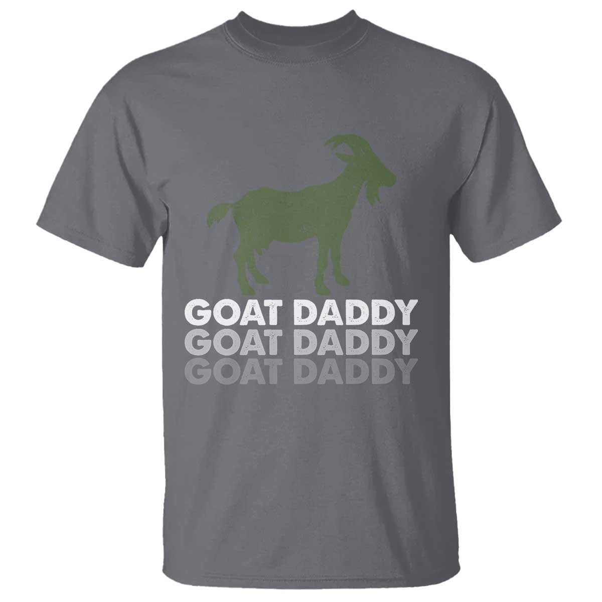 Funny Dad T Shirt Funny Goat Daddy Fathers Day Presents For Goat Lovers TS10 Charcoal Print Your Wear