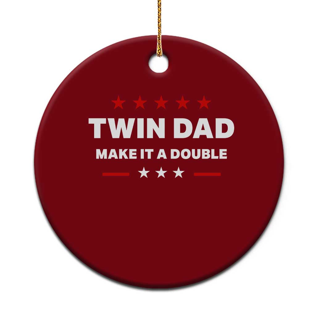 Retro Twin Dad Ceramic Ornament Make It A Double Fathers Day TS10 1pc Red Print Your Wear
