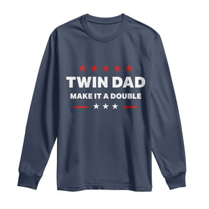 Retro Twin Dad Long Sleeve Shirt Make It A Double Fathers Day