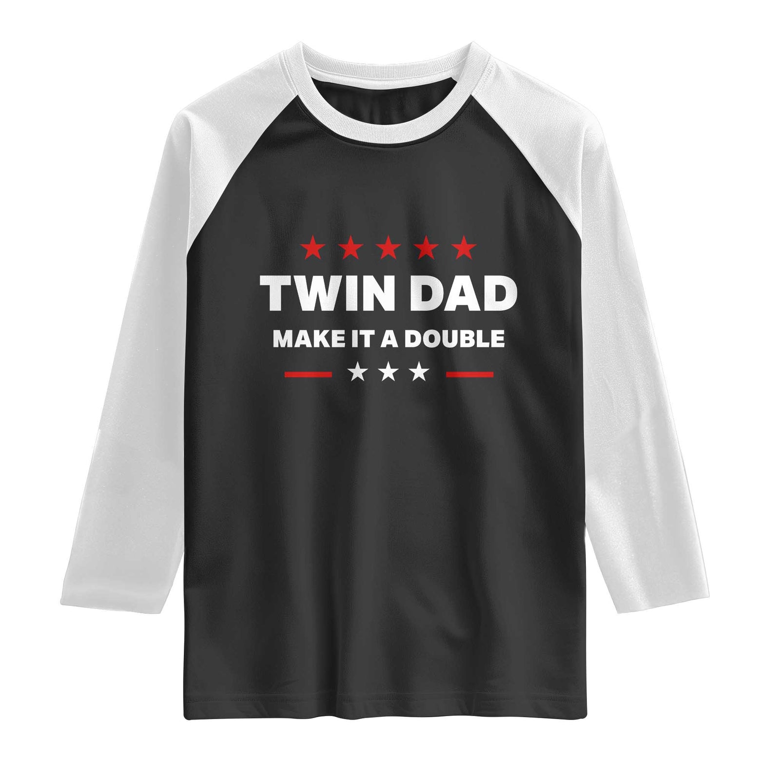 Retro Twin Dad Raglan Shirt Make It A Double Fathers Day TS10 Black White Print Your Wear