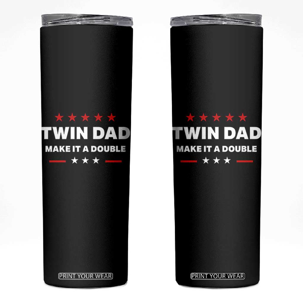 Retro Twin Dad Skinny Tumbler Make It A Double Fathers Day TS10 Black Print Your Wear