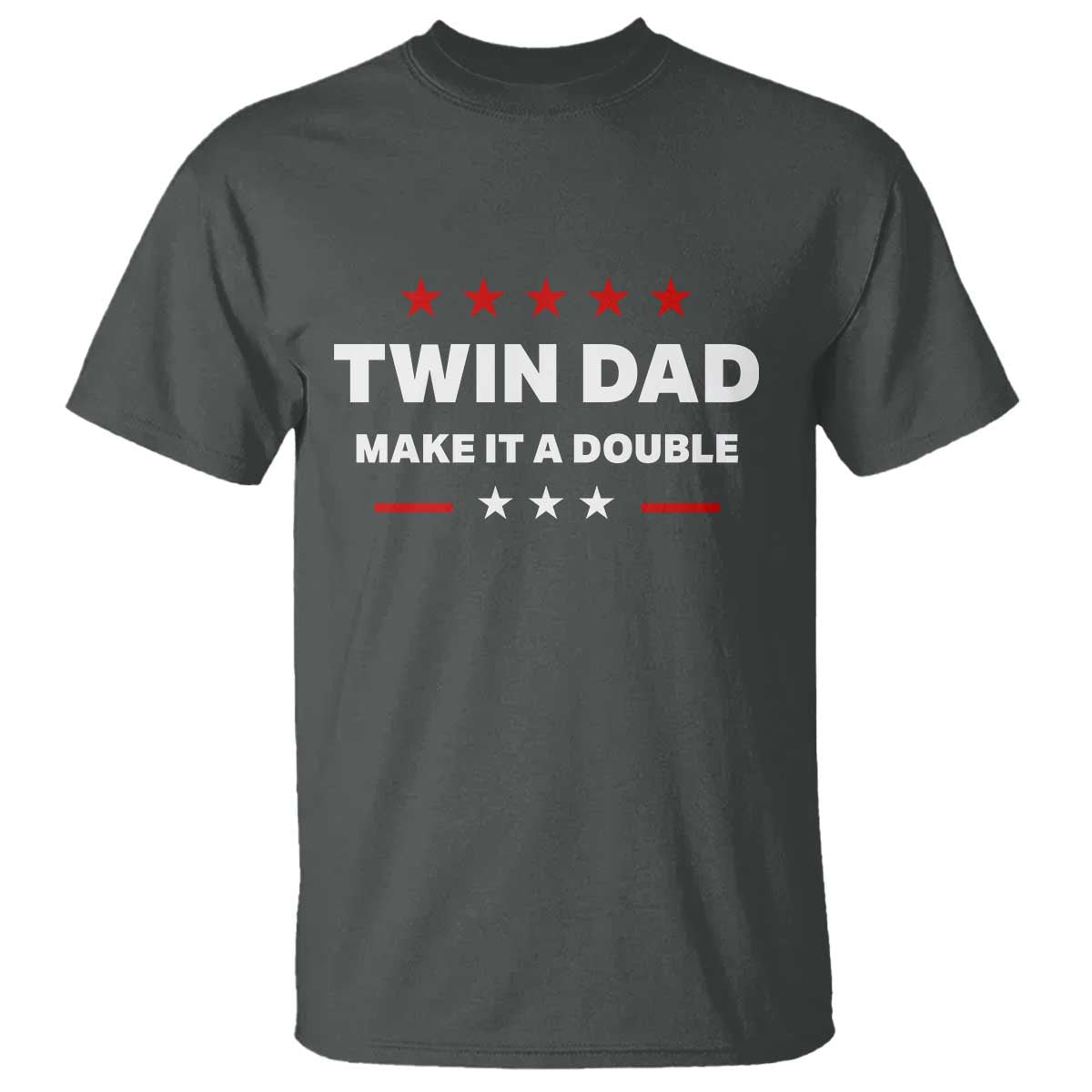 Retro Twin Dad T Shirt Make It A Double Fathers Day