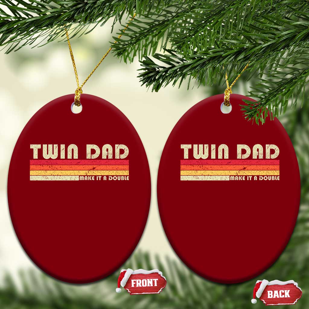 Retro Twin Dad Ceramic Ornament Make It A Double Vintage Cool 70s 80s Style Sunset TS10 Print Your Wear