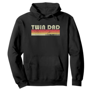 Retro Twin Dad Hoodie Make It A Double Vintage Cool 70s 80s Style Sunset TS10 Black Print Your Wear