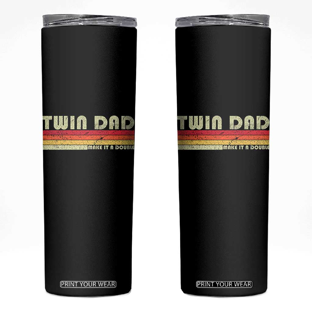 Retro Twin Dad Skinny Tumbler Make It A Double Vintage Cool 70s 80s Style Sunset TS10 Black Print Your Wear