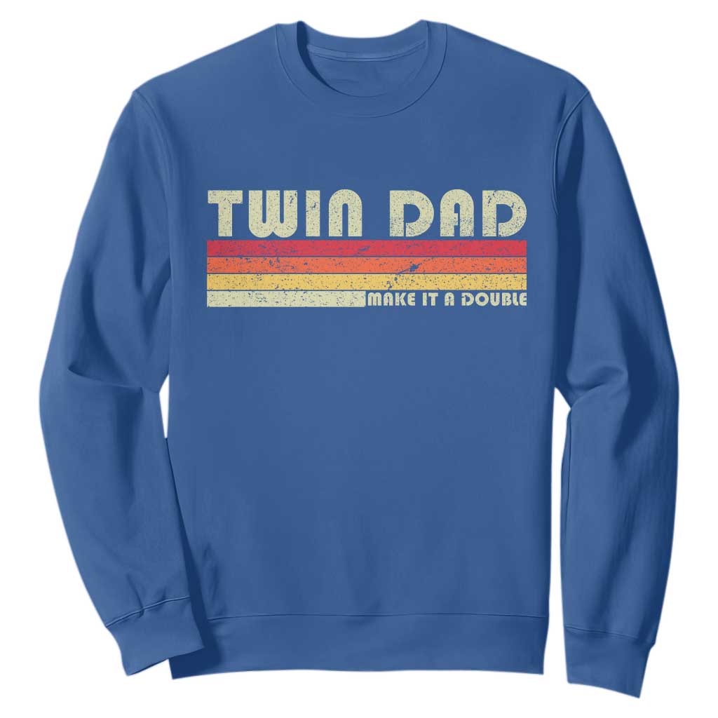 Retro Twin Dad Sweatshirt Make It A Double Vintage Cool 70s 80s Style Sunset TS10 Royal Blue Print Your Wear