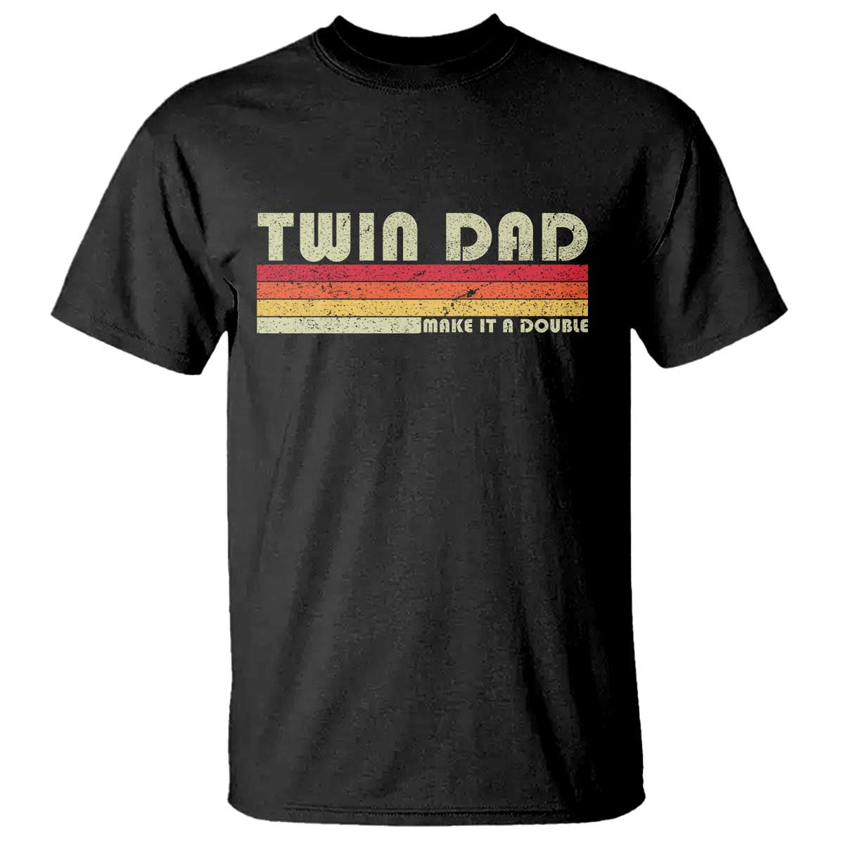 Retro Twin Dad T Shirt Make It A Double Vintage Cool 70s 80s Style Sunset TS10 Black Print Your Wear