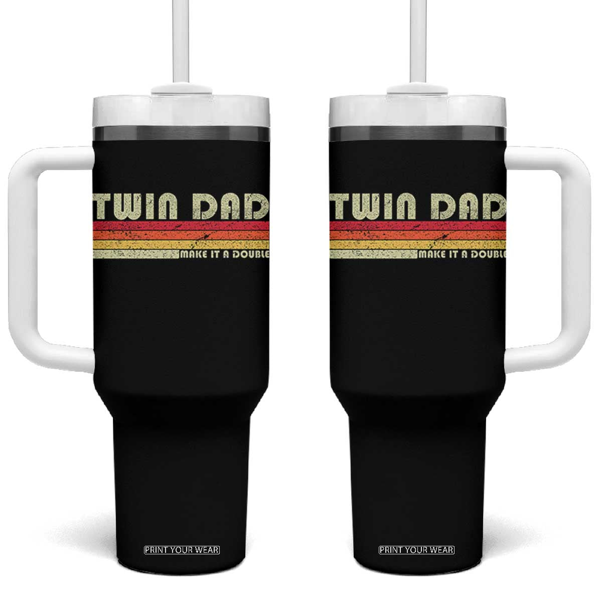 Retro Twin Dad Tumbler With Handle Make It A Double Vintage Cool 70s 80s Style Sunset TS10 One Size: 40 oz Black Print Your Wear