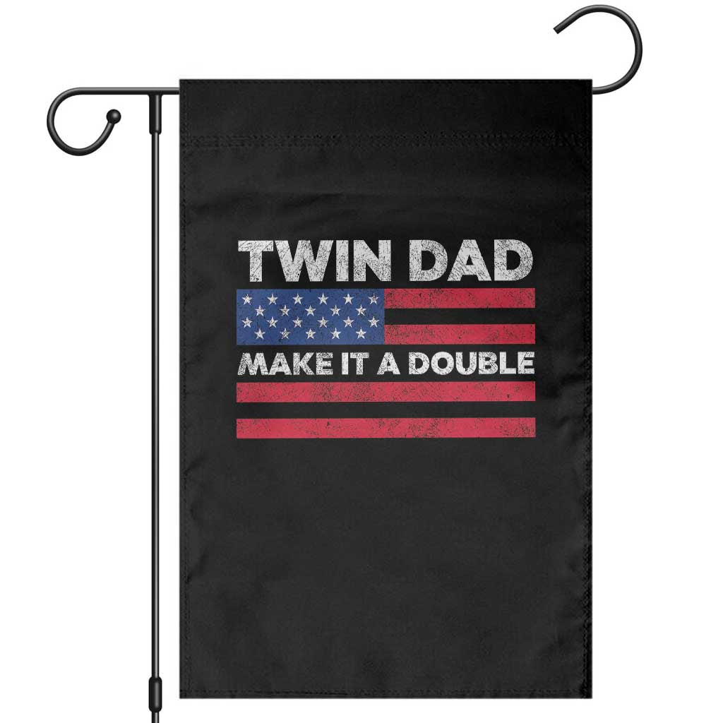 Retro Twin Dad Garden Flag Make It A Double US Flag Fathers Day TS10 Black Print Your Wear
