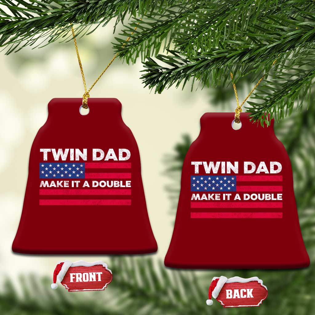 Retro Twin Dad Ceramic Ornament Make It A Double US Flag Fathers Day TS10 Print Your Wear