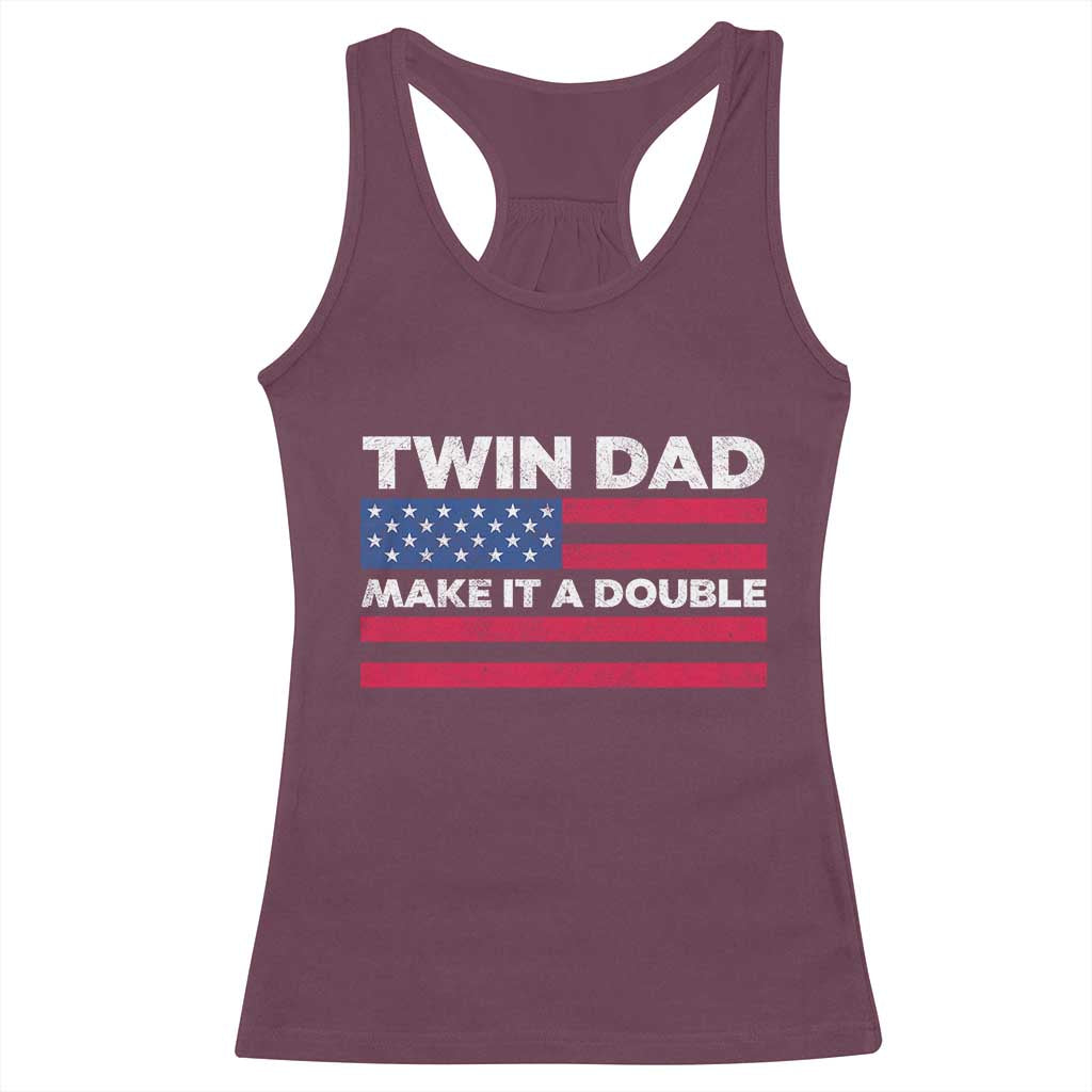 Retro Twin Dad Racerback Tank Top Make It A Double US Flag Fathers Day TS10 Maroon Print Your Wear