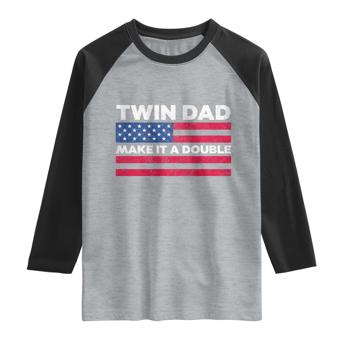 Retro Twin Dad Raglan Shirt Make It A Double US Flag Fathers Day TS10 Heather Gray Black Print Your Wear