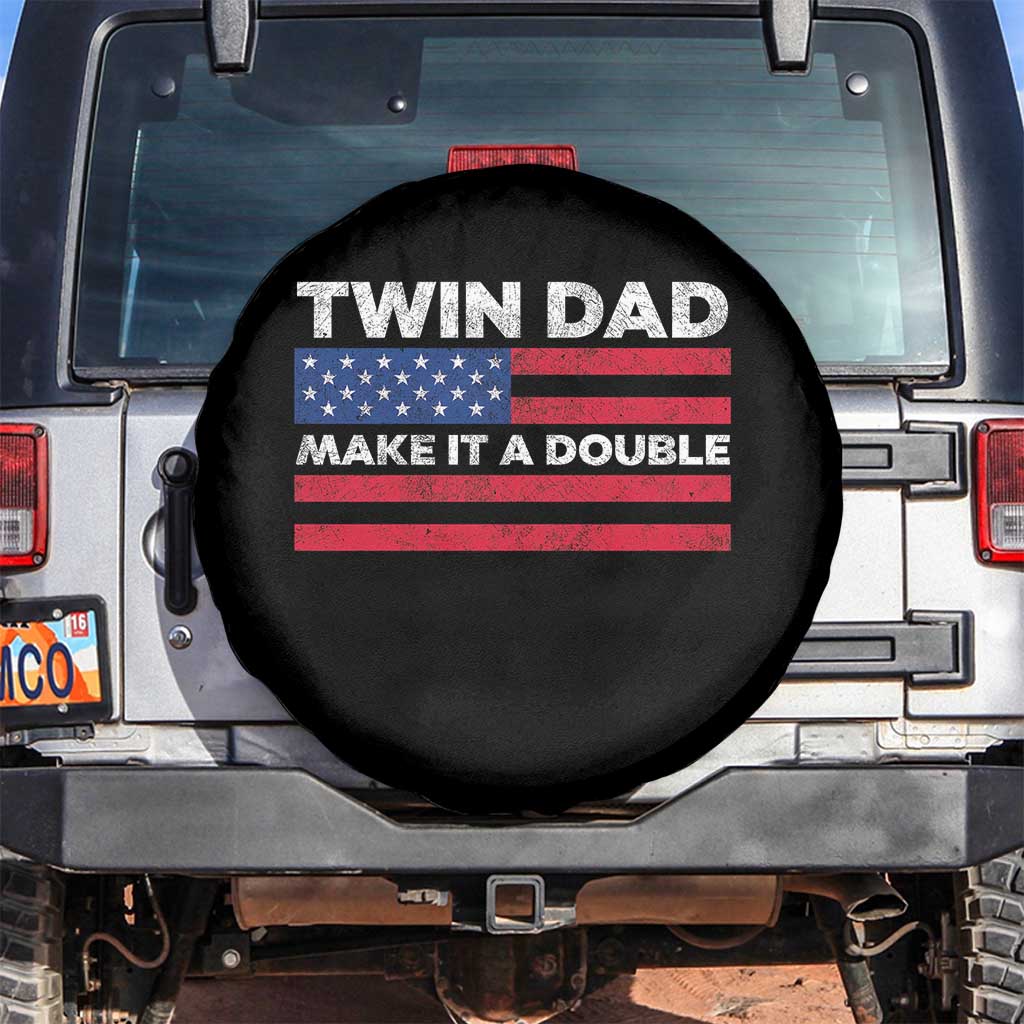 Retro Twin Dad Spare Tire Cover Make It A Double US Flag Fathers Day TS10 No hole Black Print Your Wear