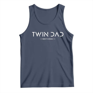 Retro Twin Dad Tank Top Subtle Make It A Double Minimal Fathers Day