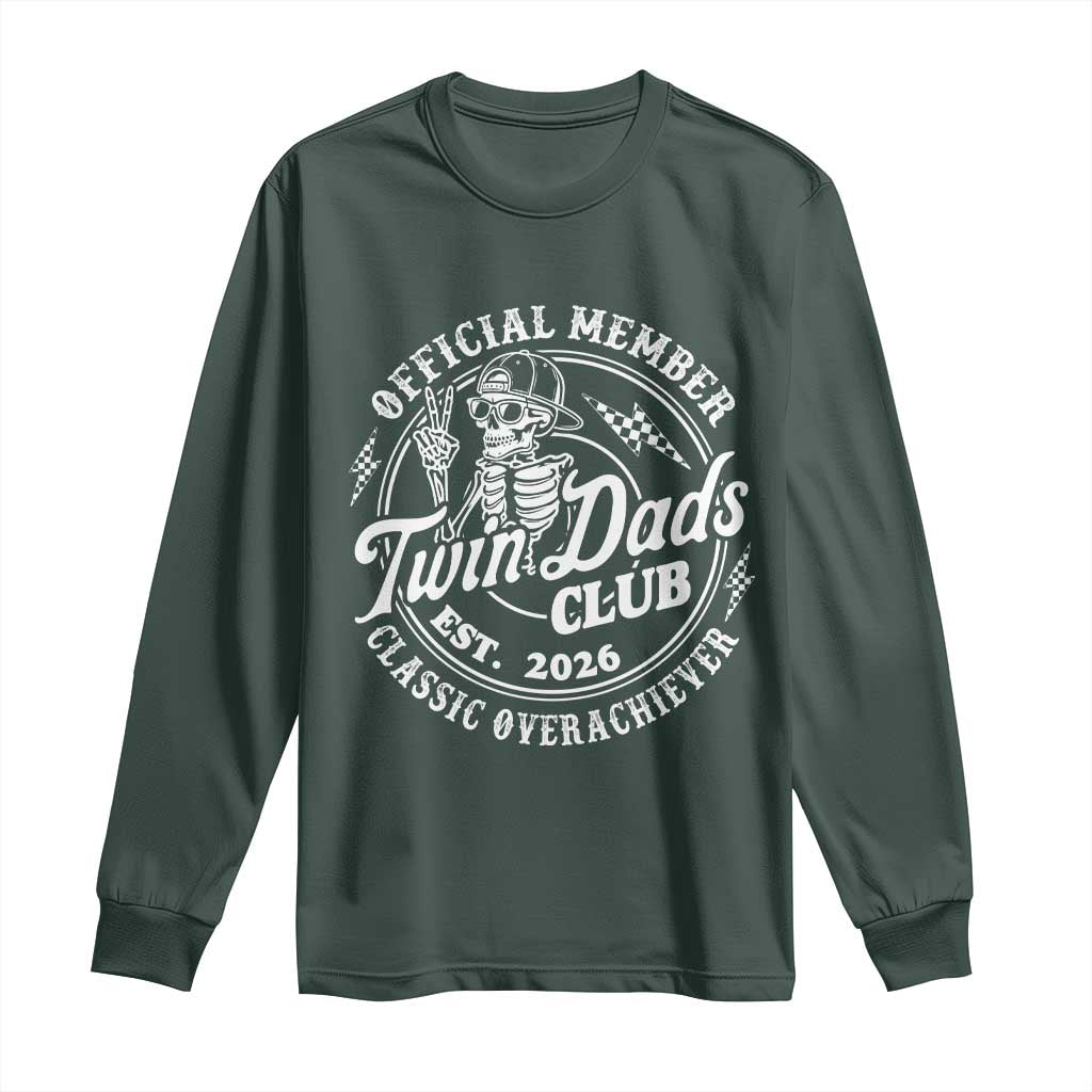 Retro Twin Dad Est 2026 Long Sleeve Shirt Funny Skeleton Dad Classic Overachiever Fathers Day TS10 Dark Forest Green Print Your Wear