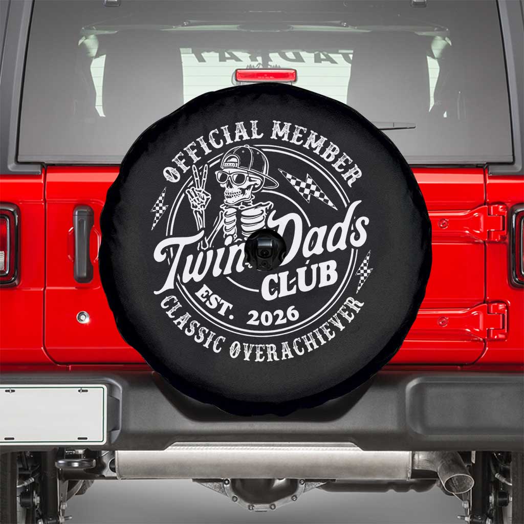 Retro Twin Dad Est 2026 Spare Tire Cover Funny Skeleton Dad Classic Overachiever Fathers Day TS10 Black Print Your Wear