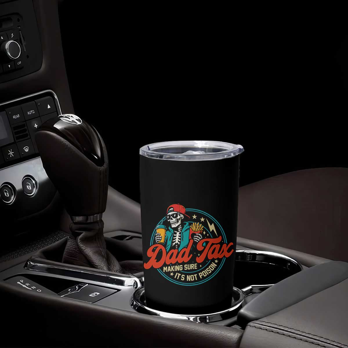 Skeleton Dad Tax Making Sure Its Not Poison Tumbler Cup Husband Daddy Fathers Day Gift