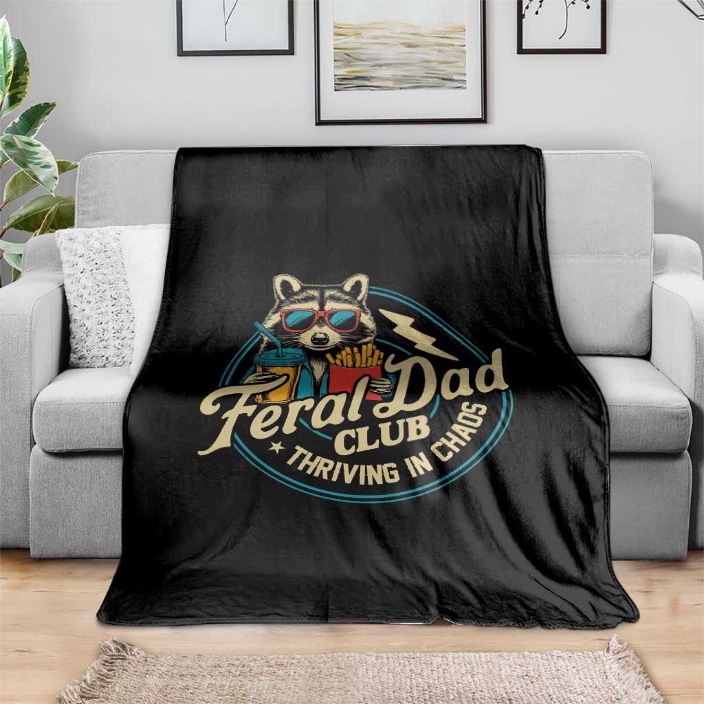 Feral Dad Club Throw Blanket Funny Raccoon Dad Birthday Fathers Day Gift TS10 Print Your Wear