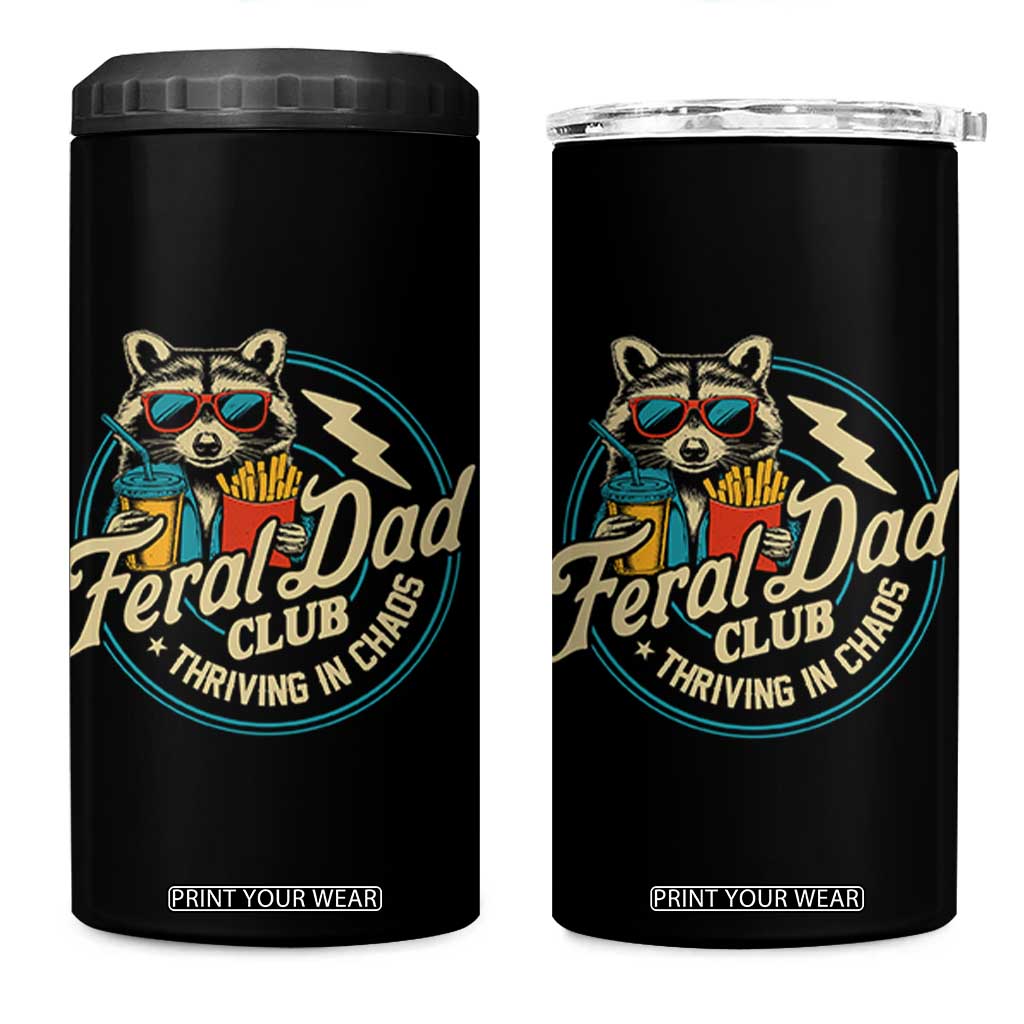 Feral Dad Club 4 in 1 Can Cooler Tumbler Funny Raccoon Dad Birthday Fathers Day Gift TS10 One Size: 16 oz Black Print Your Wear