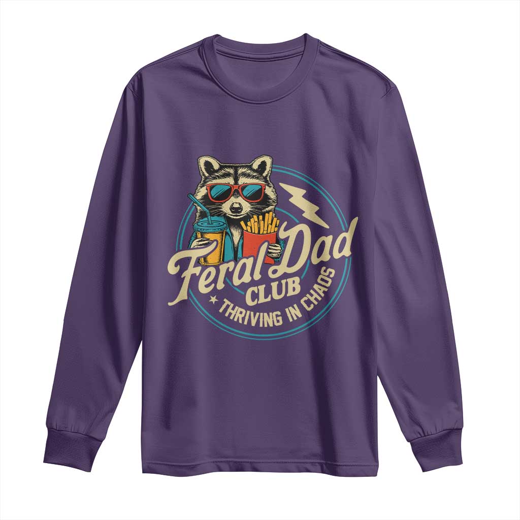 Feral Dad Club Long Sleeve Shirt Funny Raccoon Dad Birthday Fathers Day Gift TS10 Purple Print Your Wear
