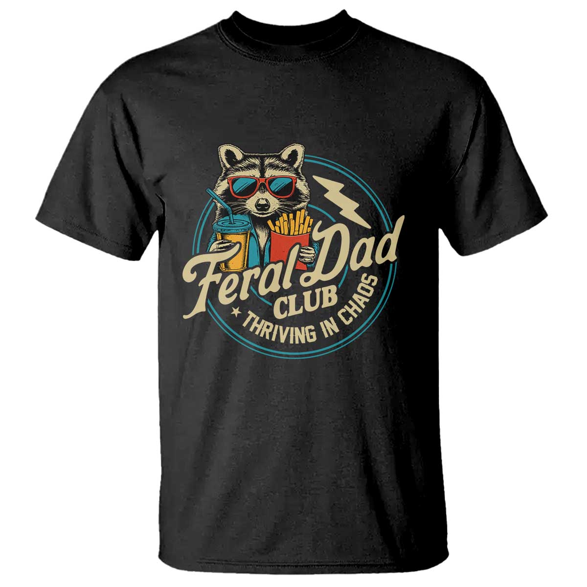 Feral Dad Club T Shirt Funny Raccoon Dad Birthday Fathers Day Gift TS10 Black Print Your Wear