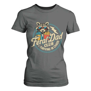 Feral Dad Club T Shirt For Women Funny Raccoon Dad Birthday Fathers Day Gift TS10 Dark Heather Print Your Wear
