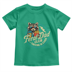 Feral Dad Club Toddler T Shirt Funny Raccoon Dad Birthday Fathers Day Gift TS10 Irish Green Print Your Wear