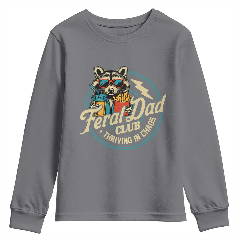Feral Dad Club Youth Sweatshirt Funny Raccoon Dad Birthday Fathers Day Gift TS10 Charcoal Print Your Wear
