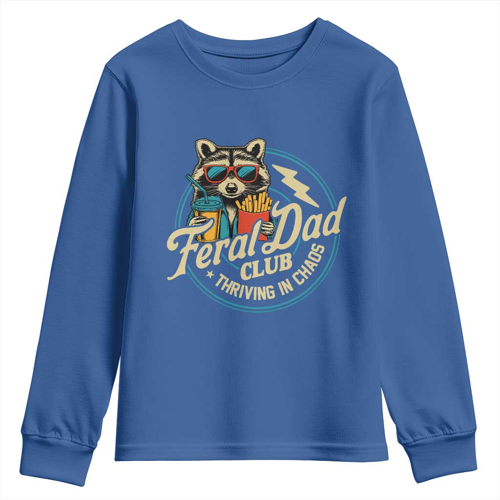 Feral Dad Club Youth Sweatshirt Funny Raccoon Dad Birthday Fathers Day Gift TS10 Royal Blue Print Your Wear