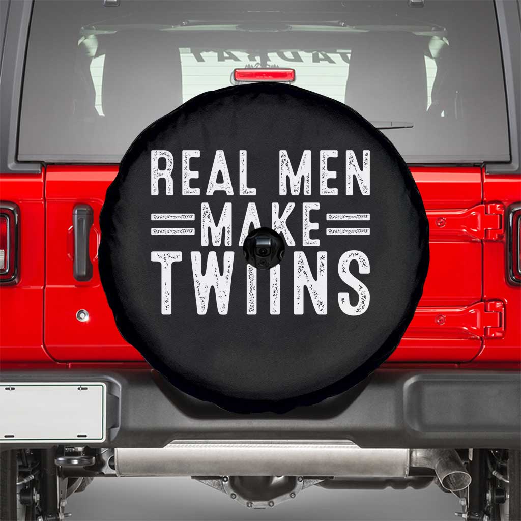 Funny Twin Dad Spare Tire Cover Real Men Make Twins Daddy Humor Fathers Day TS10 Black Print Your Wear