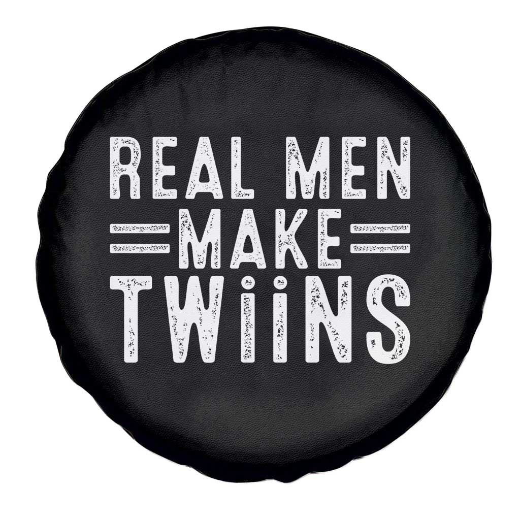 Funny Twin Dad Spare Tire Cover Real Men Make Twins Daddy Humor Fathers Day TS10 Print Your Wear