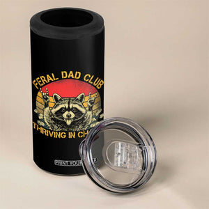 Feral Dad Club 4 in 1 Can Cooler Tumbler Funny Raccoon Dad Retro Fathers Day Gift