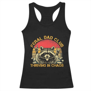 Feral Dad Club Racerback Tank Top Funny Raccoon Dad Retro Fathers Day Gift