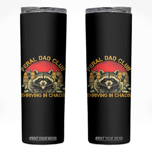 Feral Dad Club Skinny Tumbler Funny Raccoon Dad Retro Fathers Day Gift