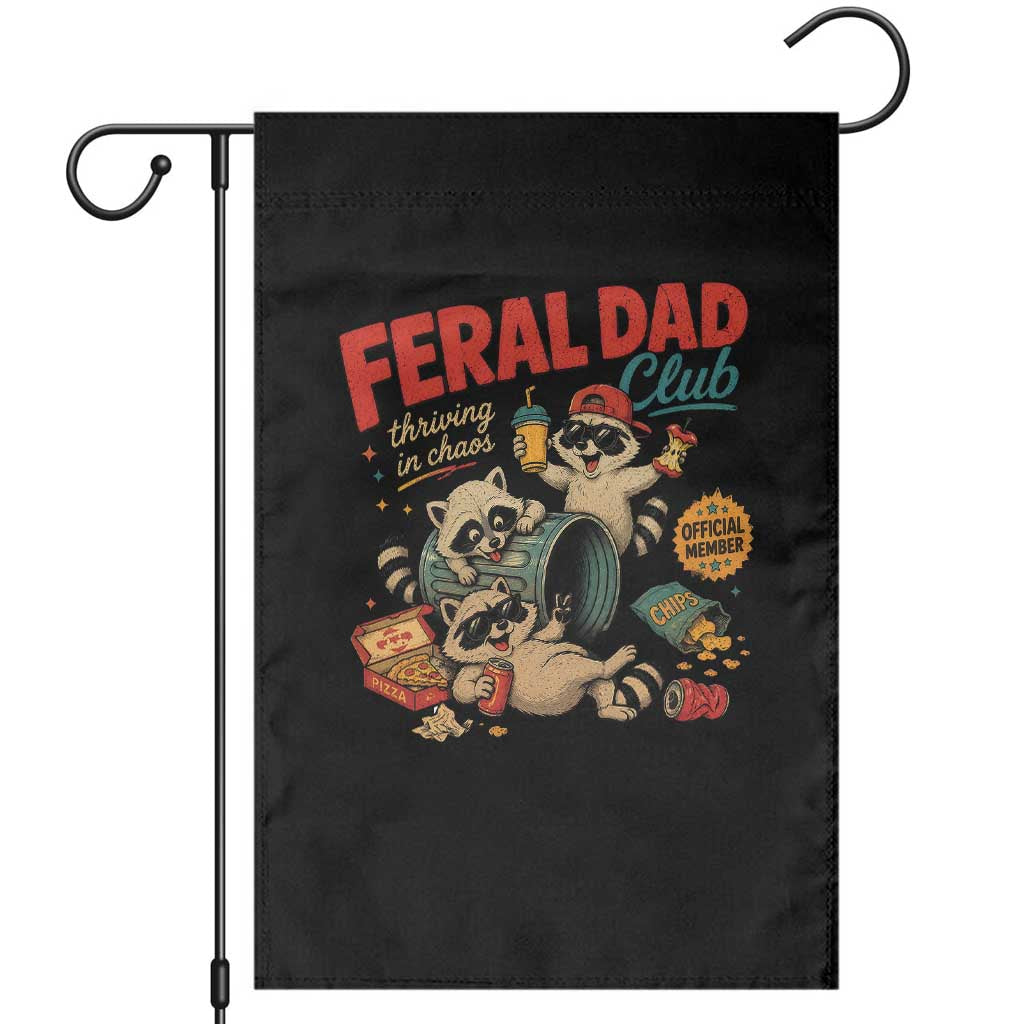 Funny Raccoon Dad Garden Flag Feral Dad Club Fathers Day Gift TS10 Black Print Your Wear