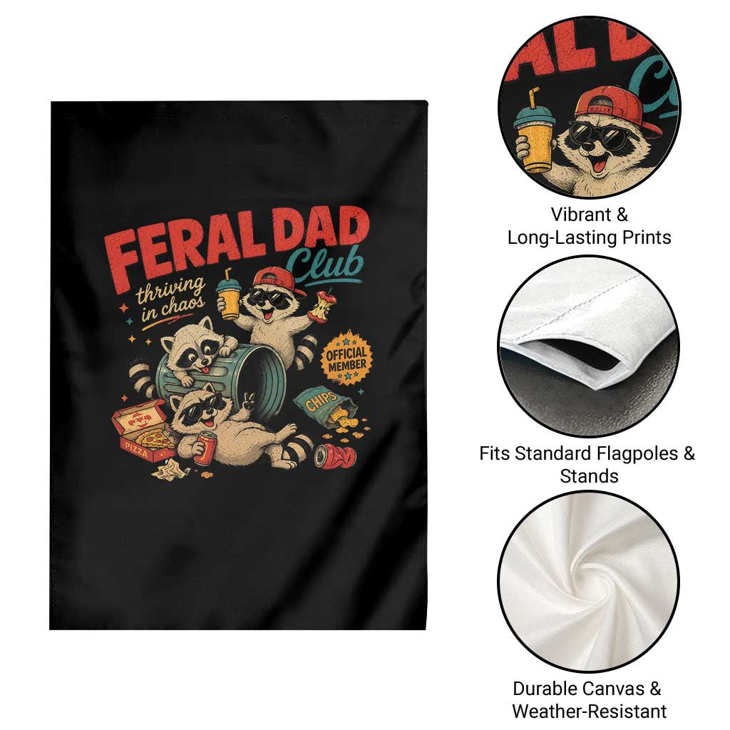 Funny Raccoon Dad Garden Flag Feral Dad Club Fathers Day Gift TS10 Print Your Wear