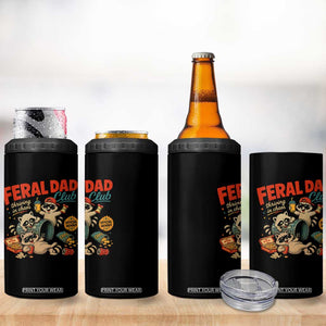 Funny Raccoon Dad 4 in 1 Can Cooler Tumbler Feral Dad Club Fathers Day Gift TS10 Print Your Wear