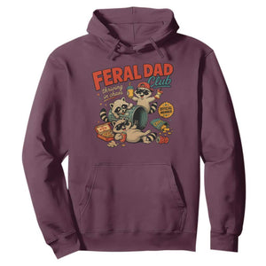 Funny Raccoon Dad Hoodie Feral Dad Club Fathers Day Gift TS10 Maroon Print Your Wear