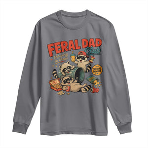 Funny Raccoon Dad Long Sleeve Shirt Feral Dad Club Fathers Day Gift TS10 Charcoal Print Your Wear