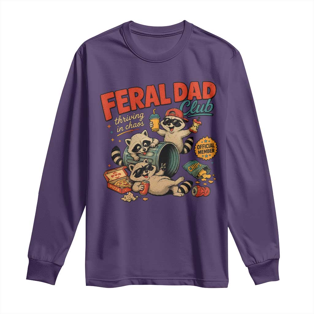 Funny Raccoon Dad Long Sleeve Shirt Feral Dad Club Fathers Day Gift TS10 Purple Print Your Wear