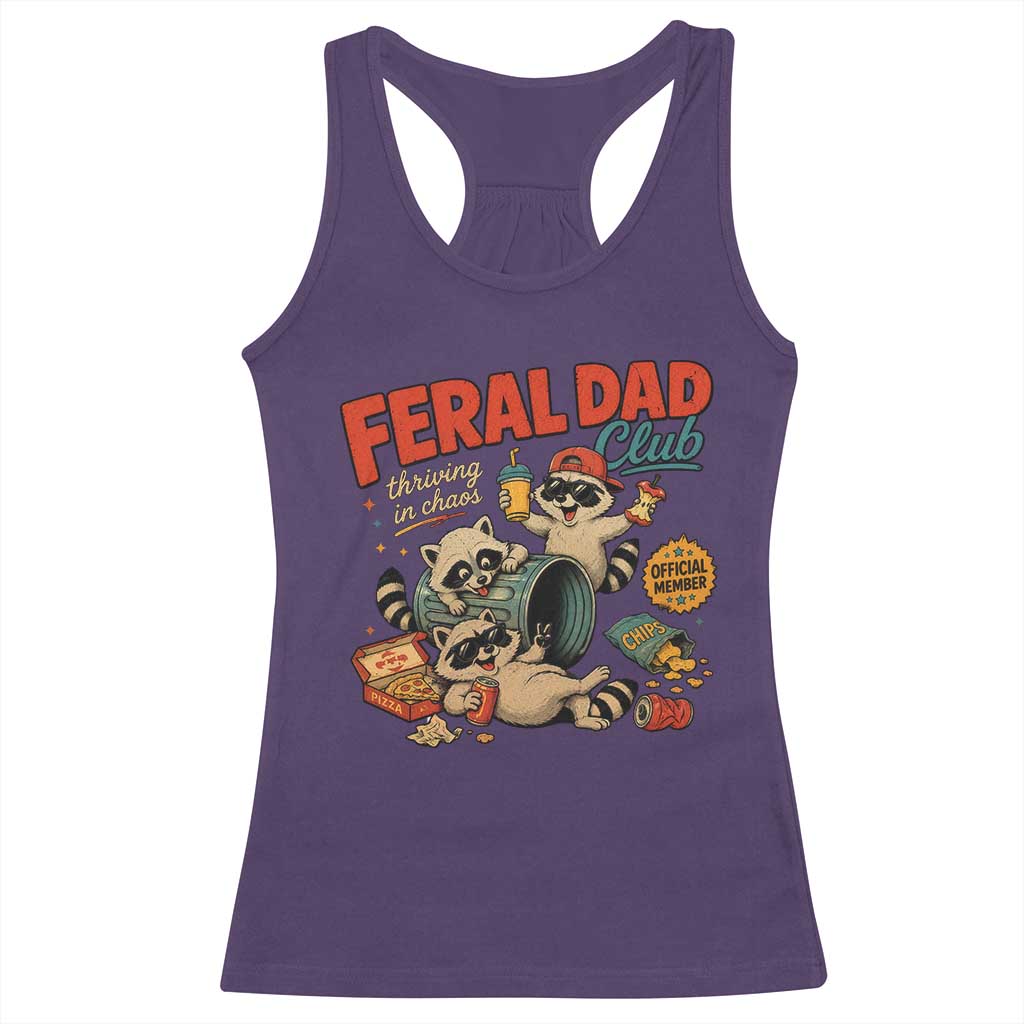 Funny Raccoon Dad Racerback Tank Top Feral Dad Club Fathers Day Gift TS10 Purple Print Your Wear