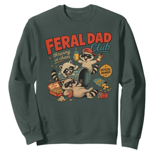 Funny Raccoon Dad Sweatshirt Feral Dad Club Fathers Day Gift TS10 Dark Forest Green Print Your Wear