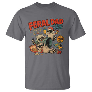 Funny Raccoon Dad T Shirt Feral Dad Club Fathers Day Gift TS10 Charcoal Print Your Wear