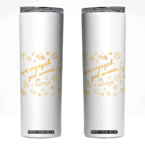Engaged Girl Summer Skinny Tumbler Bride To Be Engagement TS10 White Print Your Wear