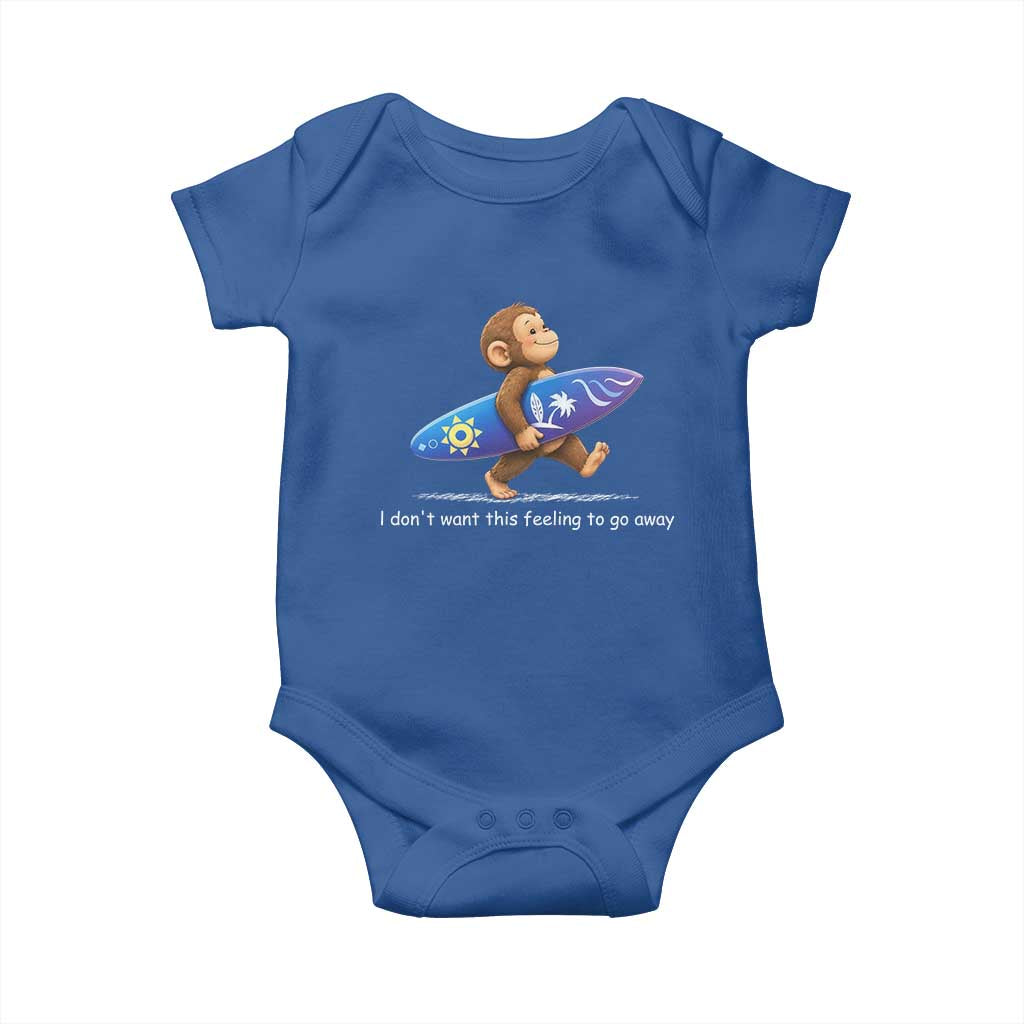 I Dont Want This Feeling To Go Away Baby Onesie Vintage Surf Monkey Nostalgic Summer Beach Vacation TS10 Royal Blue Print Your Wear