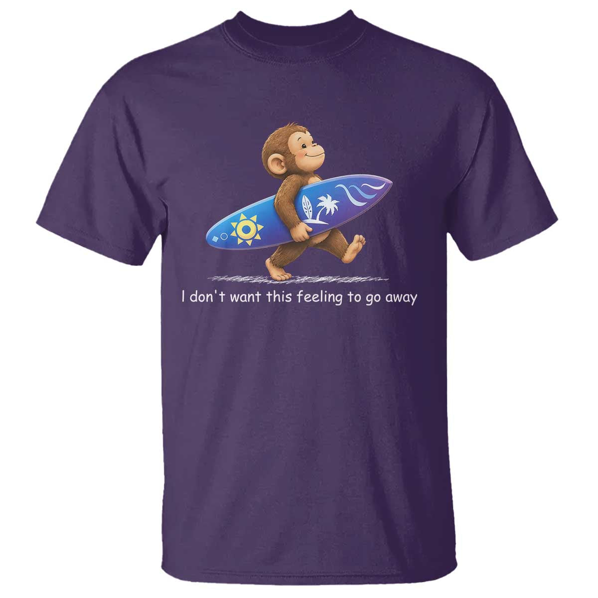 I Dont Want This Feeling To Go Away T Shirt Vintage Surf Monkey Nostalgic Summer Beach Vacation TS10 Purple Print Your Wear