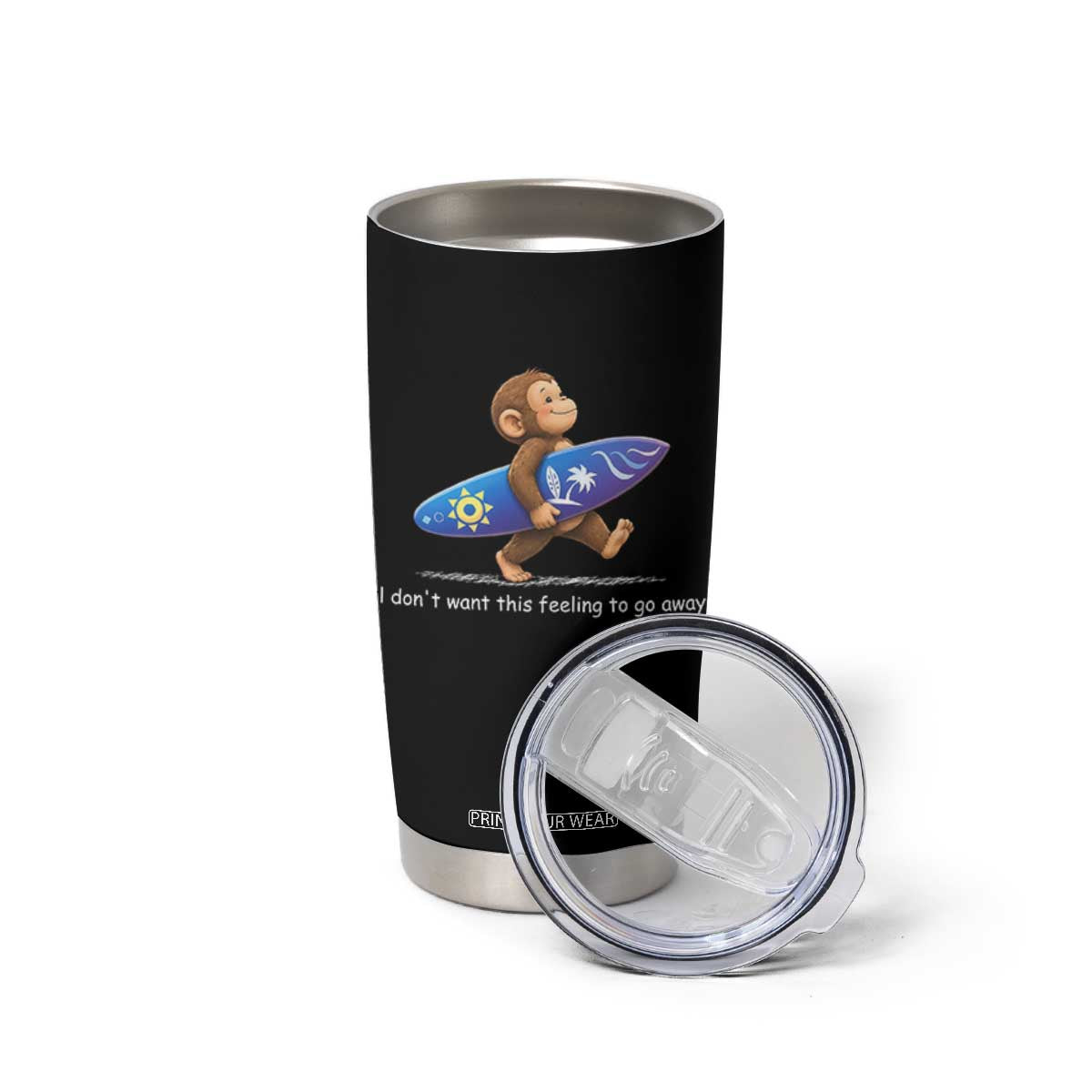 I Dont Want This Feeling To Go Away Tumbler Cup Vintage Surf Monkey Nostalgic Summer Beach Vacation TS10 Print Your Wear